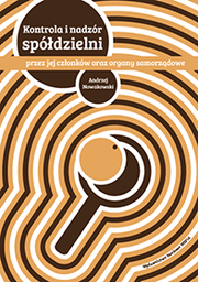 Andrzej Nowakowski, Kontrola i nadzór spółdzielni przez jej członków oraz organy samorządowe