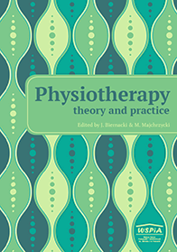 Physiotherapy. Theory and practice, ed. by Jacek Biernacki, Marian Majchrzycki